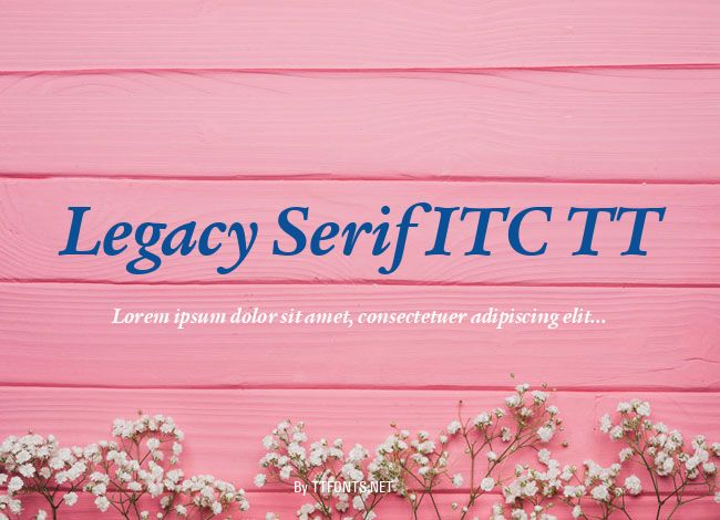 Legacy Serif ITC TT example